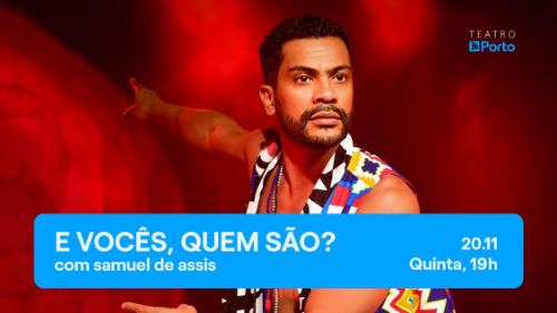 E vocês, quem são?