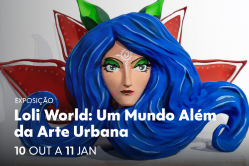 Loli World – Um mundo além da Arte Urbana