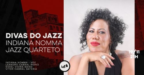 Divas do Jazz - Indiana Nomma Jazz Quarteto