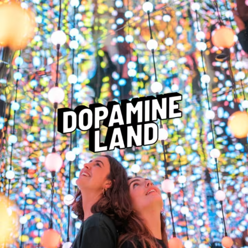Dopamine Land