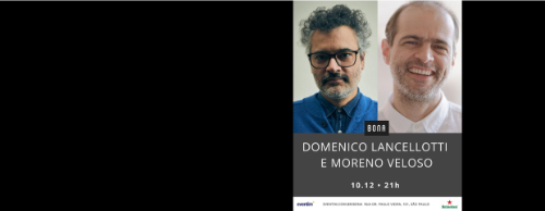 Moreno Veloso e Domenico Lancellotti