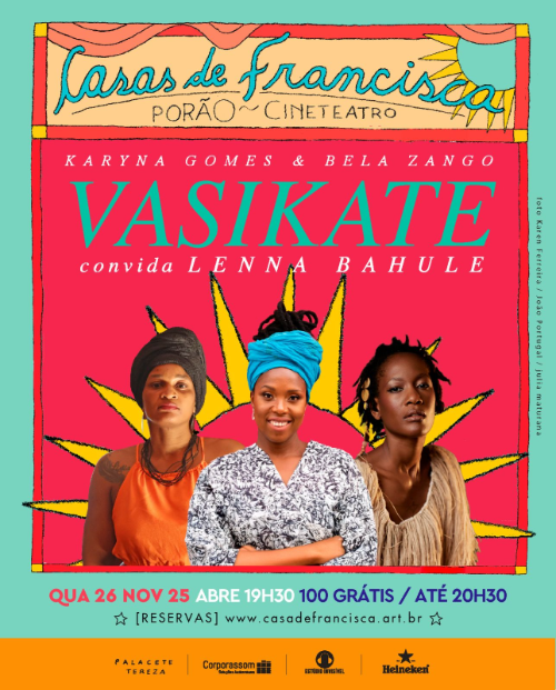 VASIKATE // Bela Zango & Karyna Gomes participação Lenna Bahule