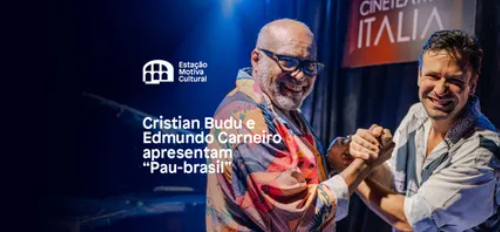 “Pau-Brasil”, por Cristian Budu e Edmundo Carneiro