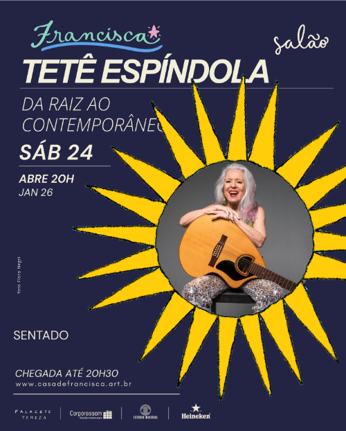 Tetê Espíndola // da Raiz Ao Contemporâneo