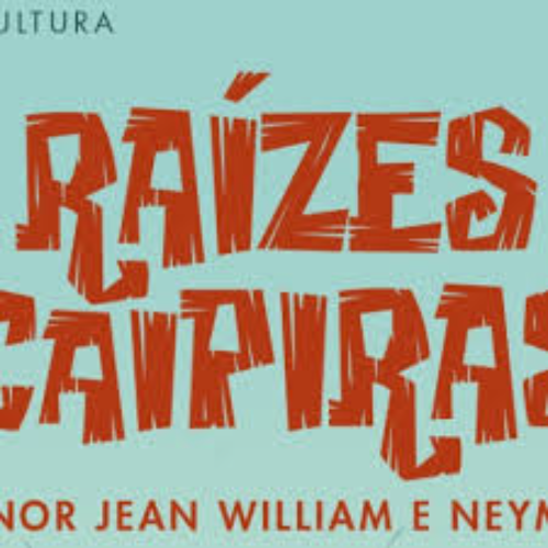 Jean William e Neymar Dias - RAÍZES CAIPIRAS