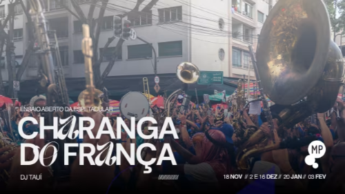 Ensaio Aberto | Charanga Do França