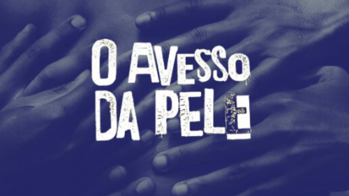 O AVESSO DA PELE