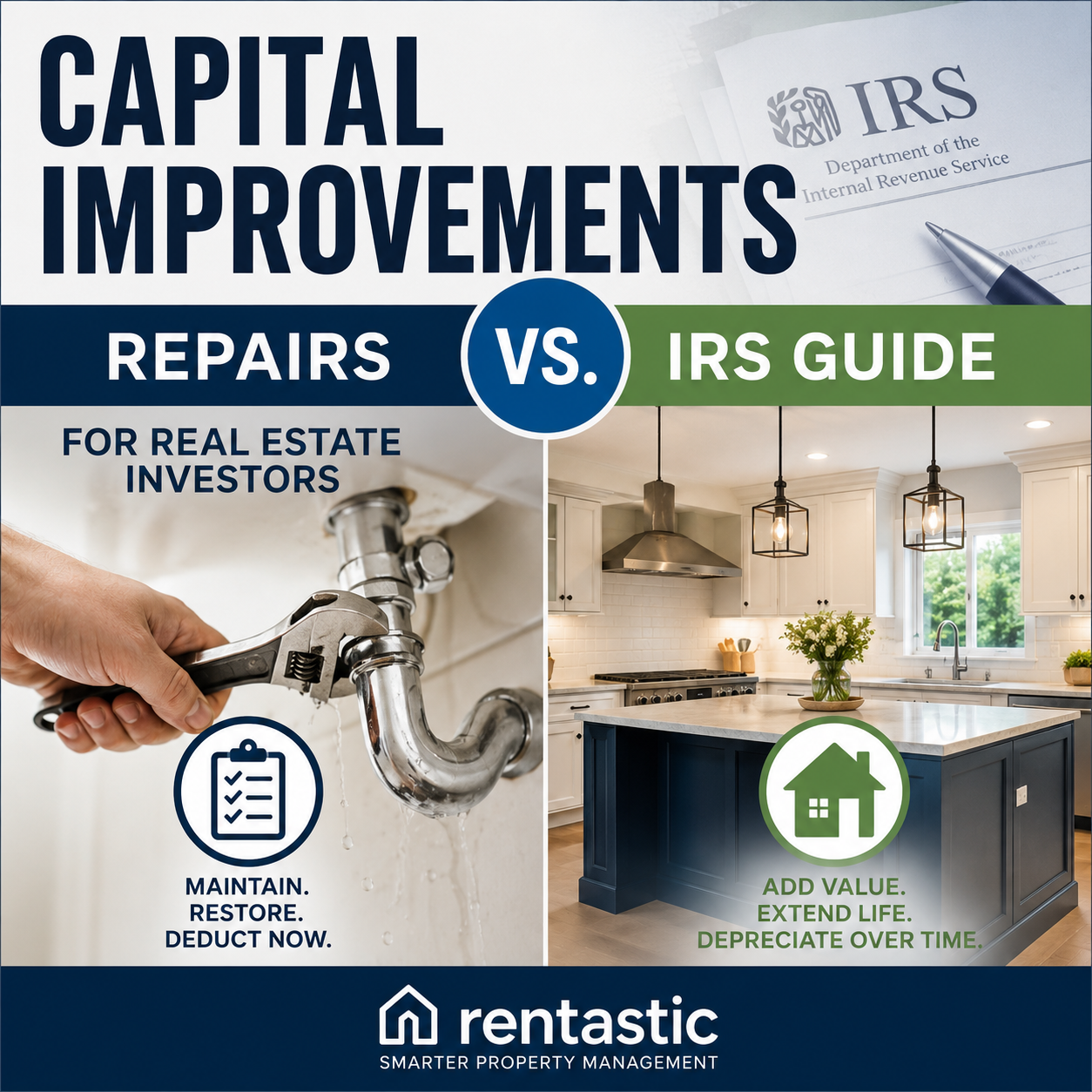 Capital Improvements vs. Repairs: An IRS Guide for Real Estate Investors