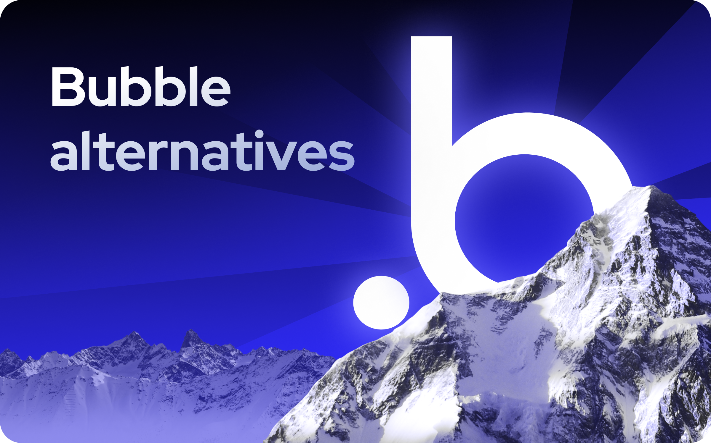 Bubble alternatives: Which no-code platform is best for founders?