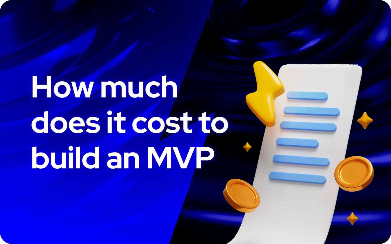 How much does it cost to build an MVP? The Real Numbers Behind Your Startup Dream