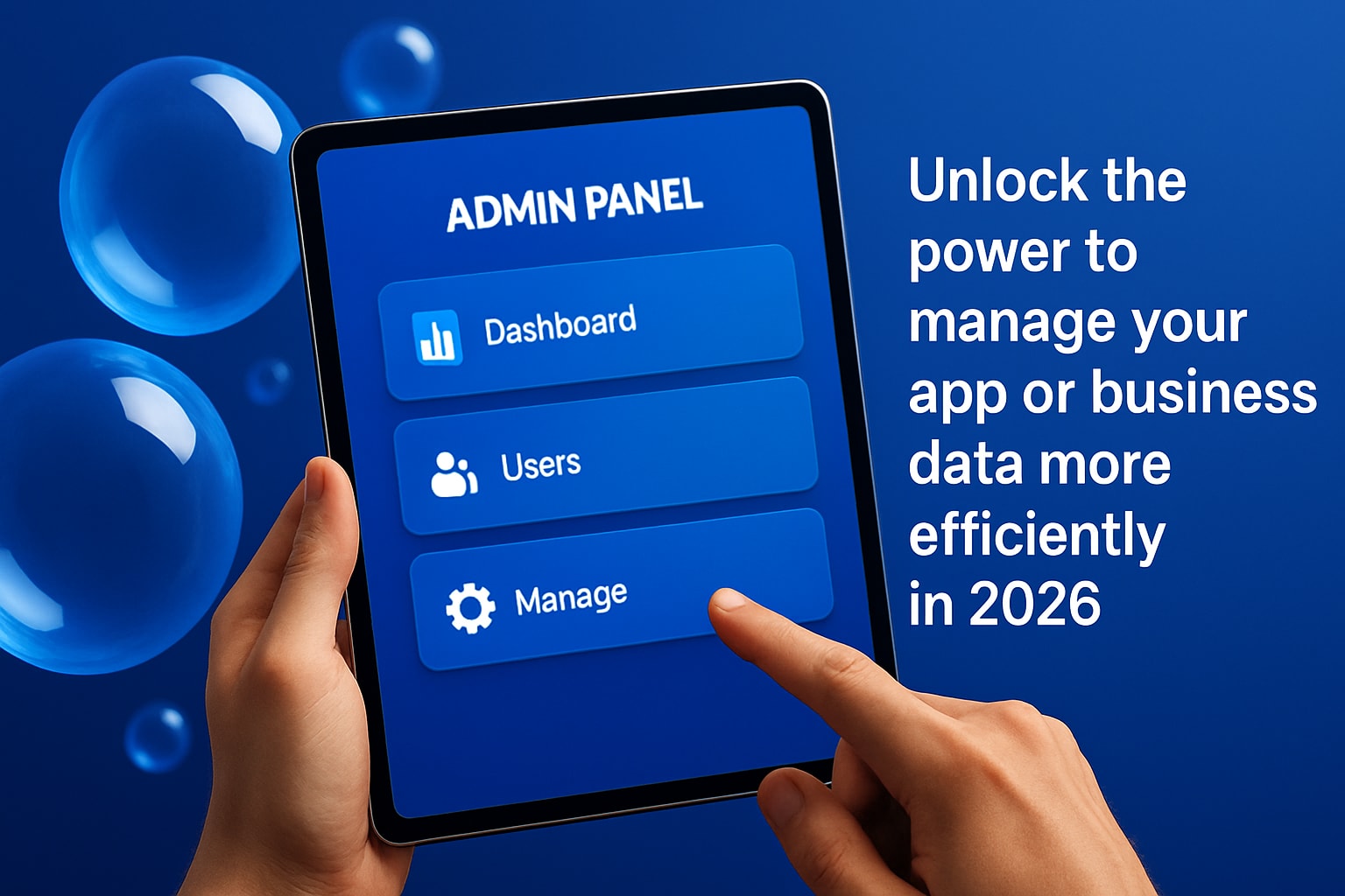 Bubble Admin Panel App Guide: Build Smarter in 2026