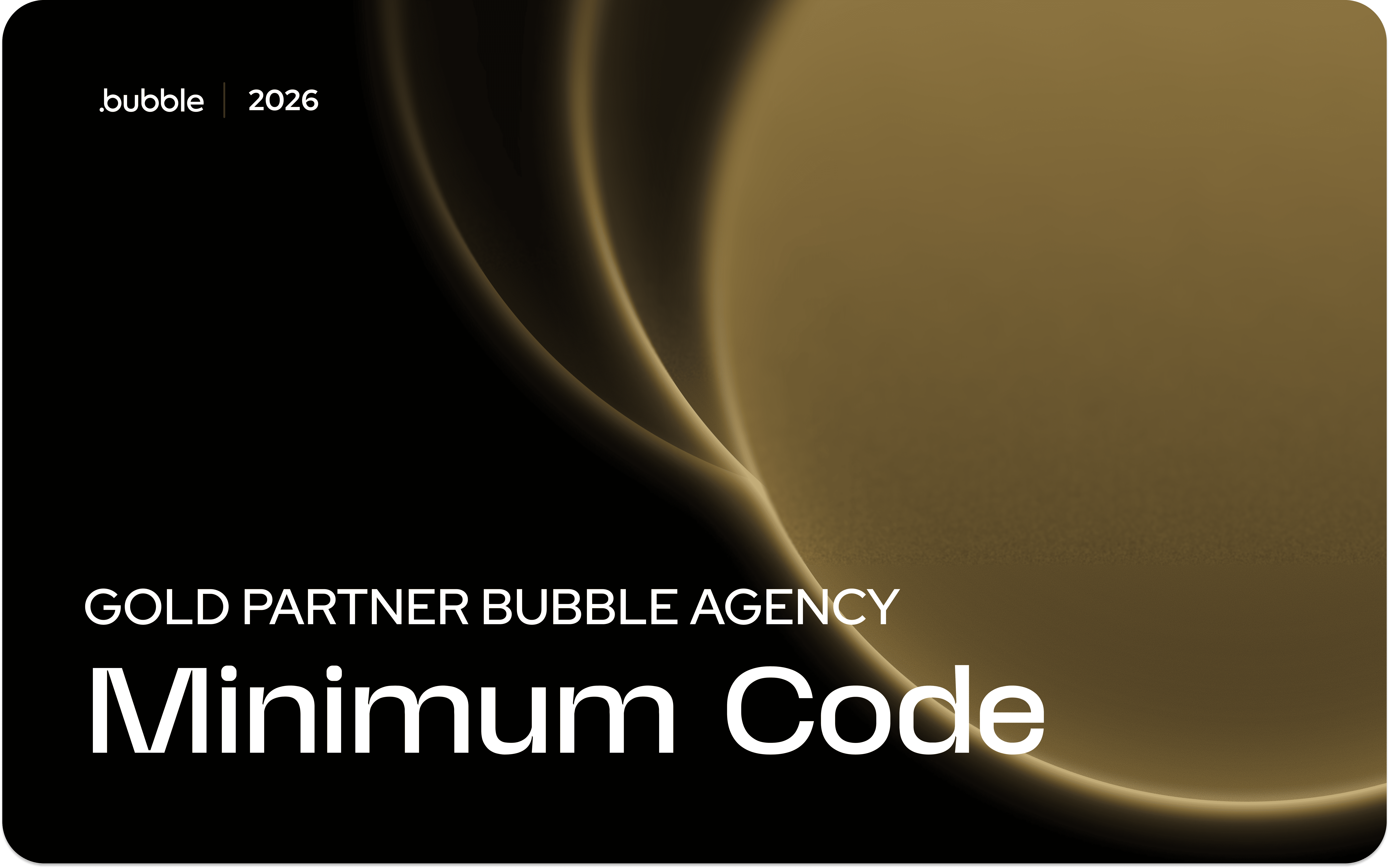 Minimum Code is now a Gold Bubble agency – and why that matters