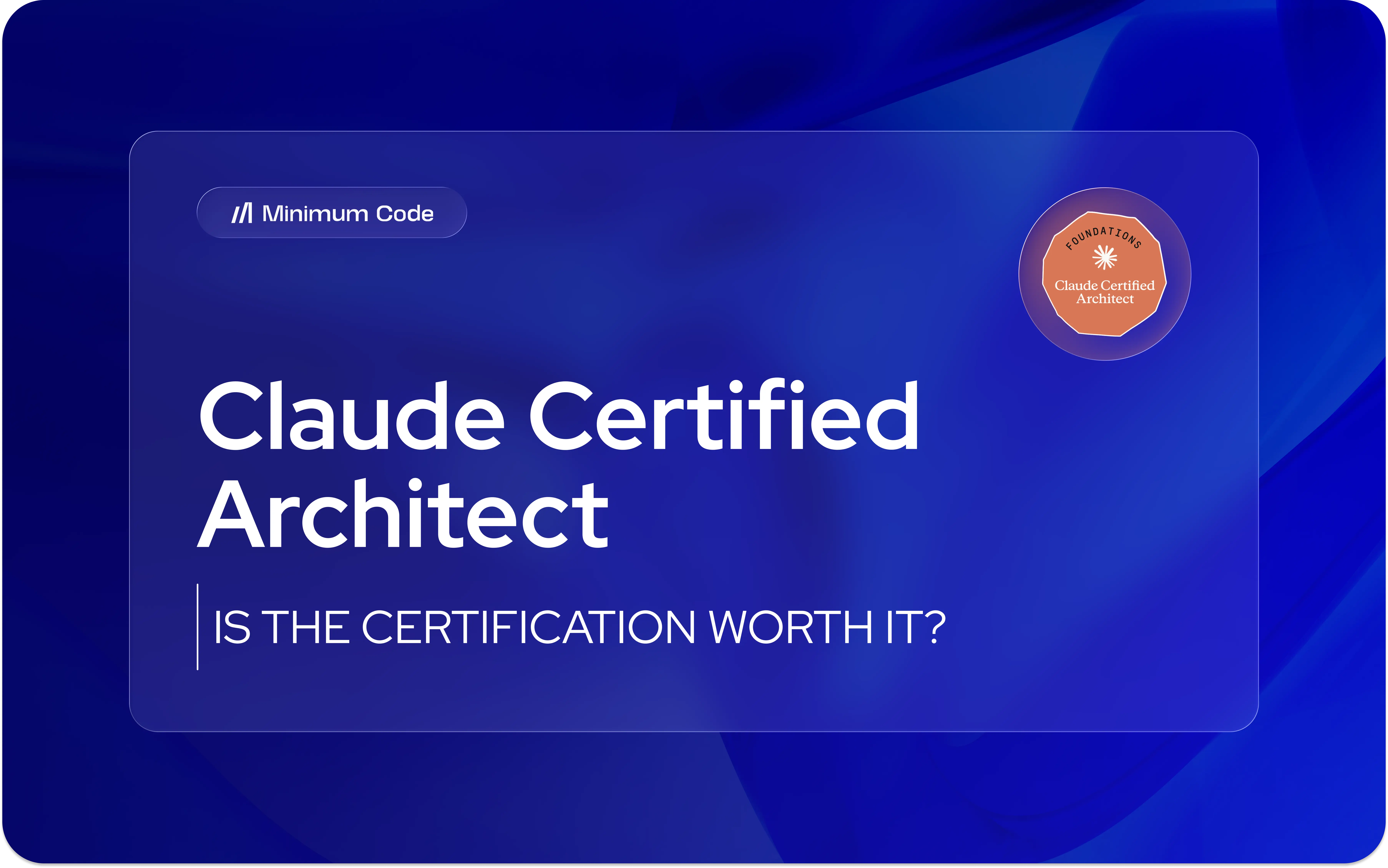 Claude certified architect: is de certificering het waard?