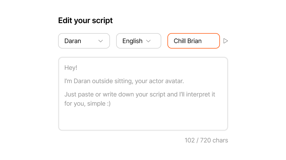 User interface with dropdowns for selecting Daran, English, and Chill Brian, and a text box containing a sample script message from Daran, the actor avatar.