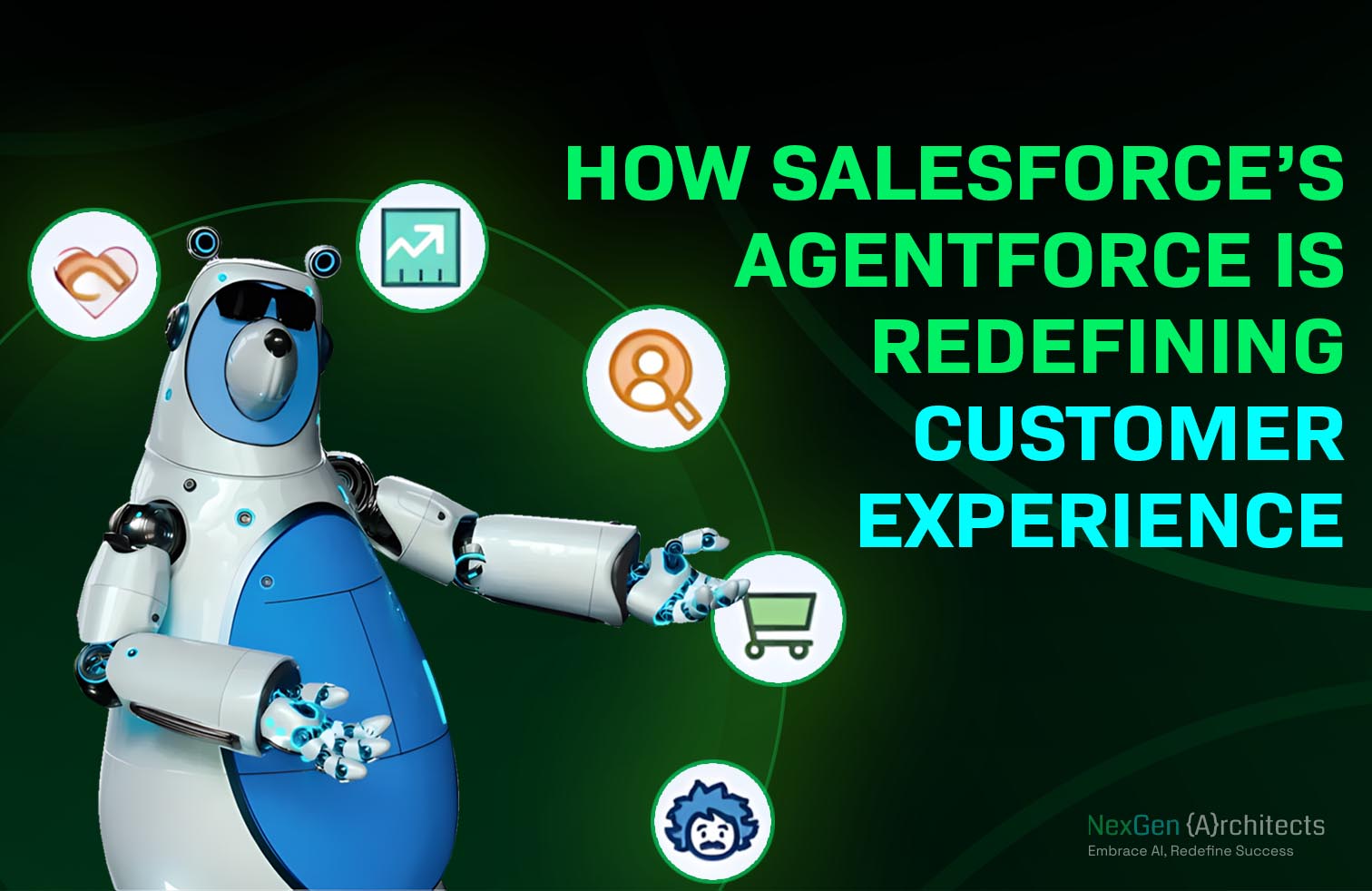 How Salesforce’s Agentforce Is Redefining Customer Experience