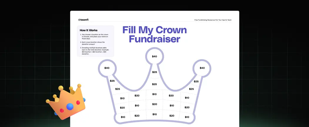 Fill My Crown Fundraiser Template - Free and Printable – Teamfi Blog: sports fundraising content, guides, freebies, and case studies.
