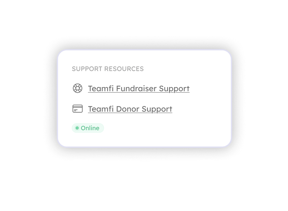 24/7 support with Teamfi fundraising.