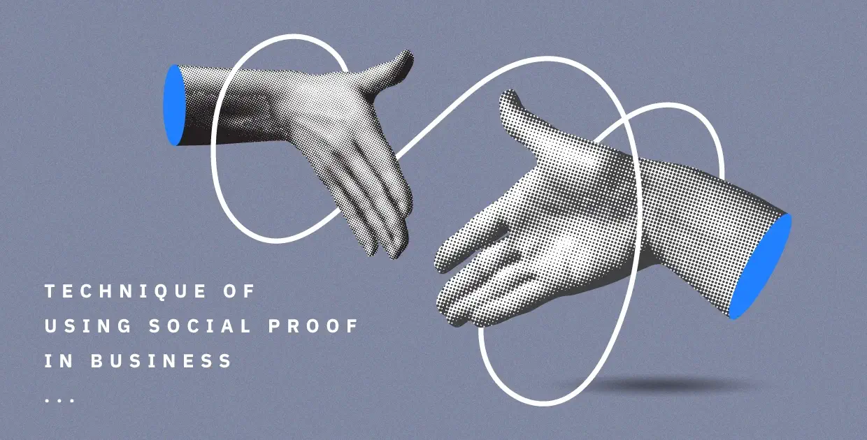 เทคนิคการใช้ Social Proof ในการทำธุรกิจ