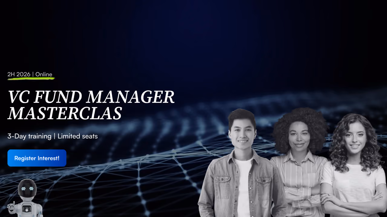 VC Fund Manager Masterclass | Summer 2026 Edition
