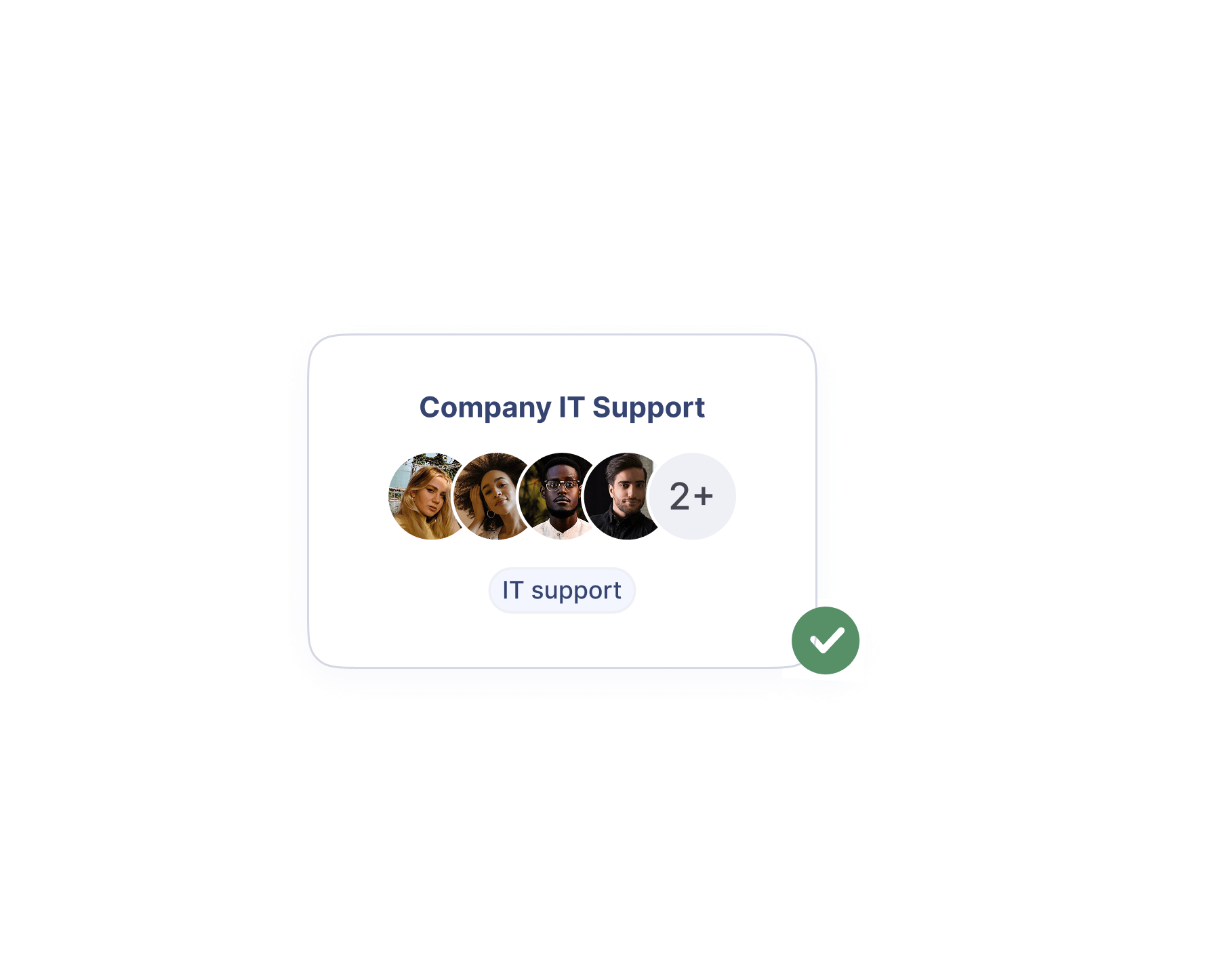 Four profile pictures, indicating multiple support agents with headline "Company IT Support".