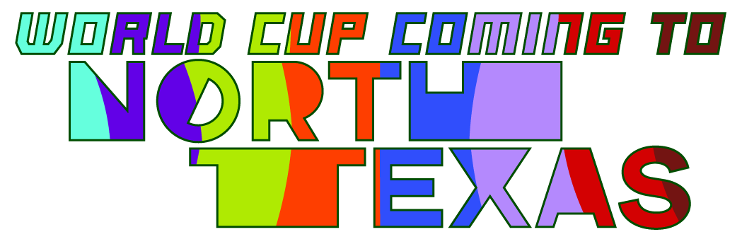 The World Cup is Coming to North Texas