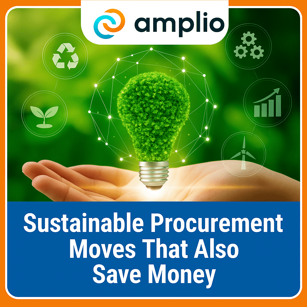 Sustainable Procurement Moves That Also Save Money