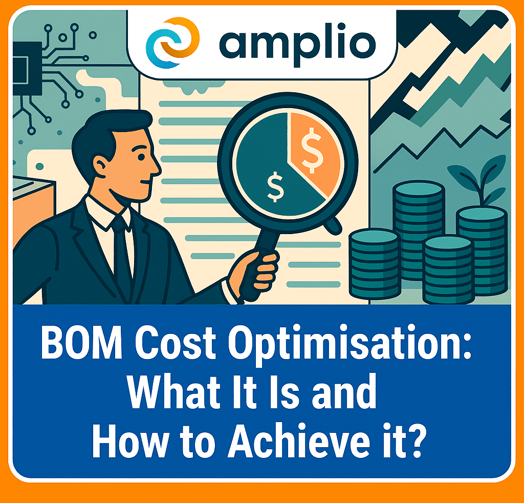 BOM Cost Optimization: What It is and How to Achieve it?