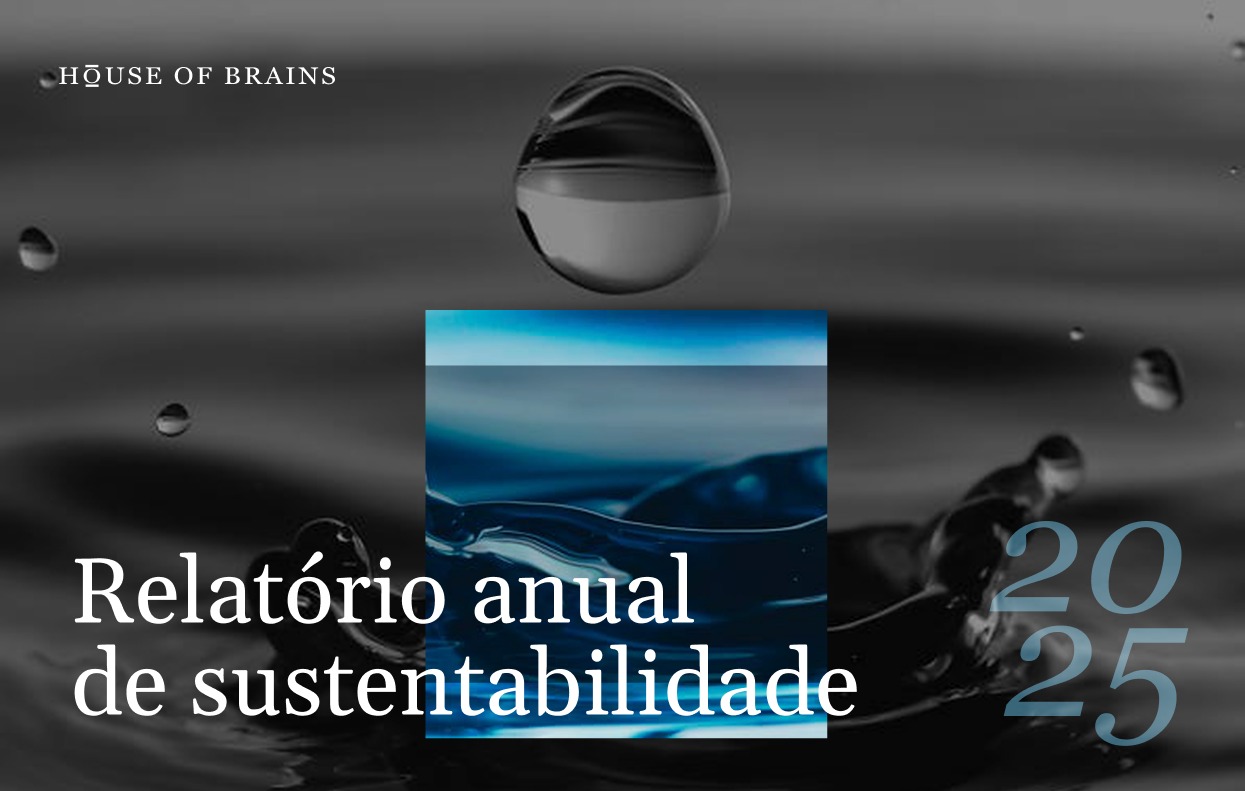 Capa do Relatório Anual de Sustentabilidade 2025 da House of Brains