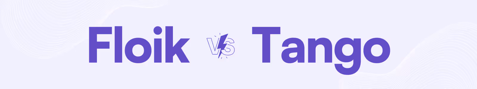 Floik vs Tango