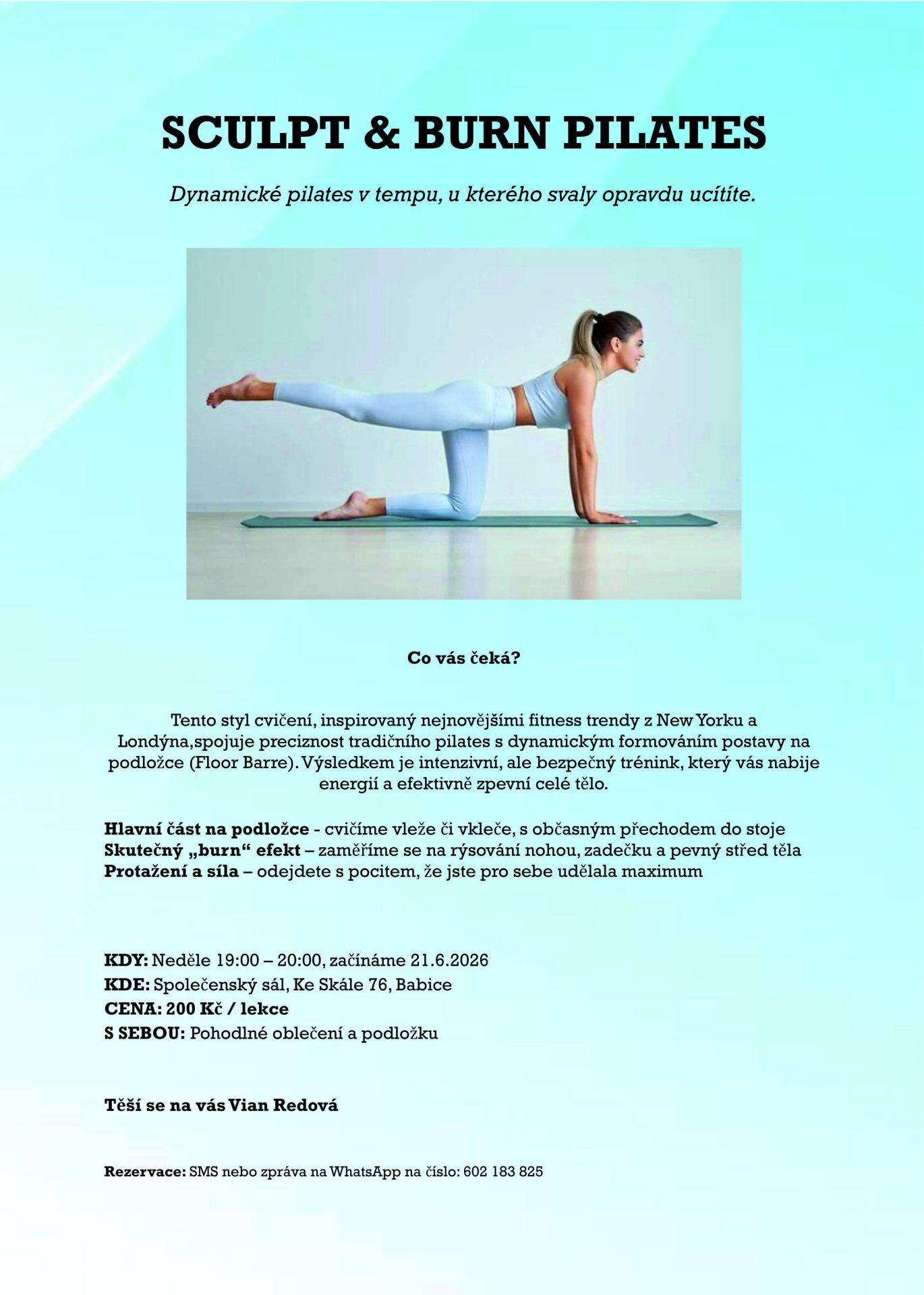Sculpt & Burn Pilates od 21.6. v sále v Babicích