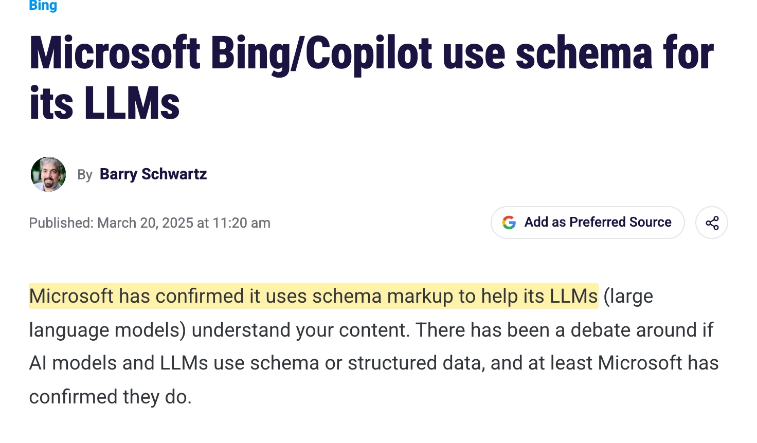 Screenshot of Search Engine Land's article of 20 March 2025, headlined Microsoft Bing/Copilot use schema for its LLMs, with the sentence Microsoft has confirmed it uses schema markup to help its LLMs highlighted.
