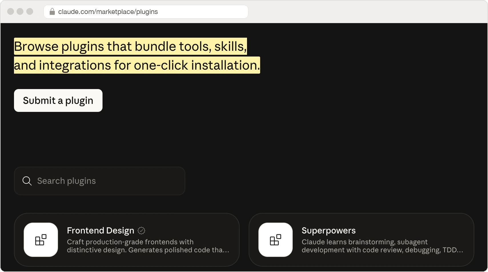 Screenshot of the Claude Marketplace plugins page: browse plugins that bundle tools, skills and integrations for one-click installation, with a Submit a plugin button, a search box and the first plugin cards.