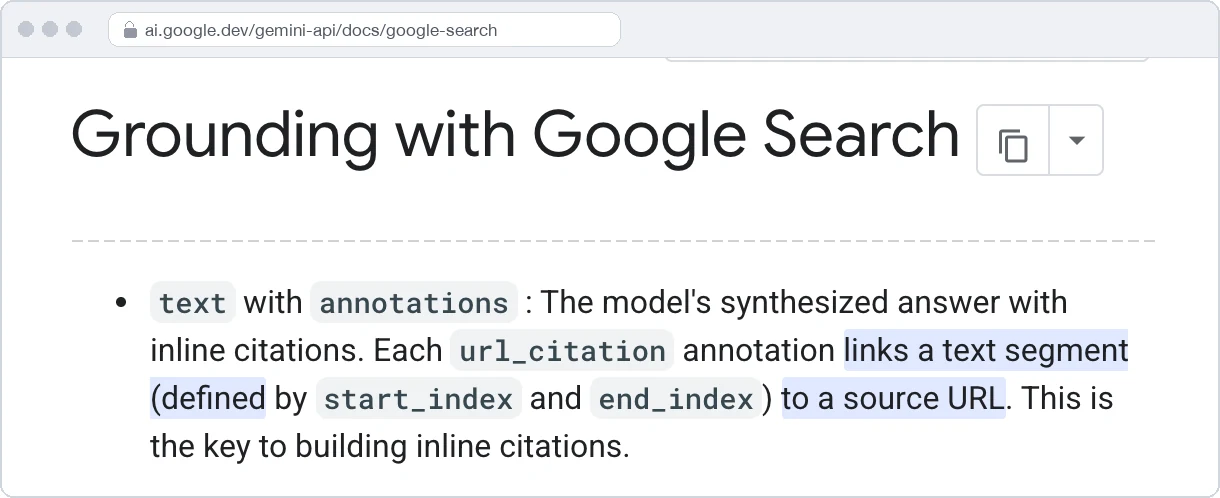 Screenshot of Google's Grounding with Google Search documentation for the Gemini API, with the line highlighted that each url_citation annotation links a text segment, defined by start_index and end_index, to a source URL. The text between the title and the line is left out.