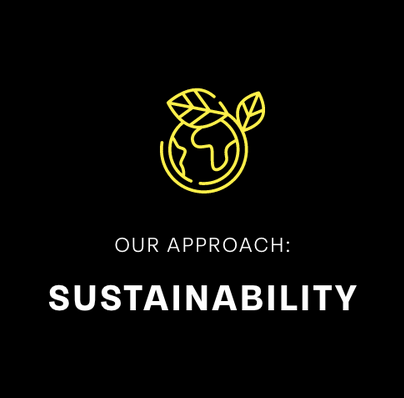 Green Approach/ Sustainability