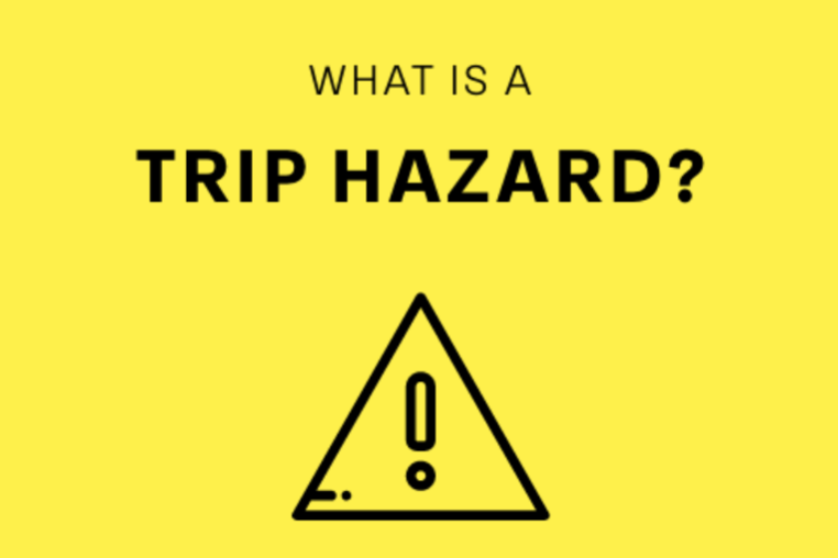 What is a Trip Hazard?