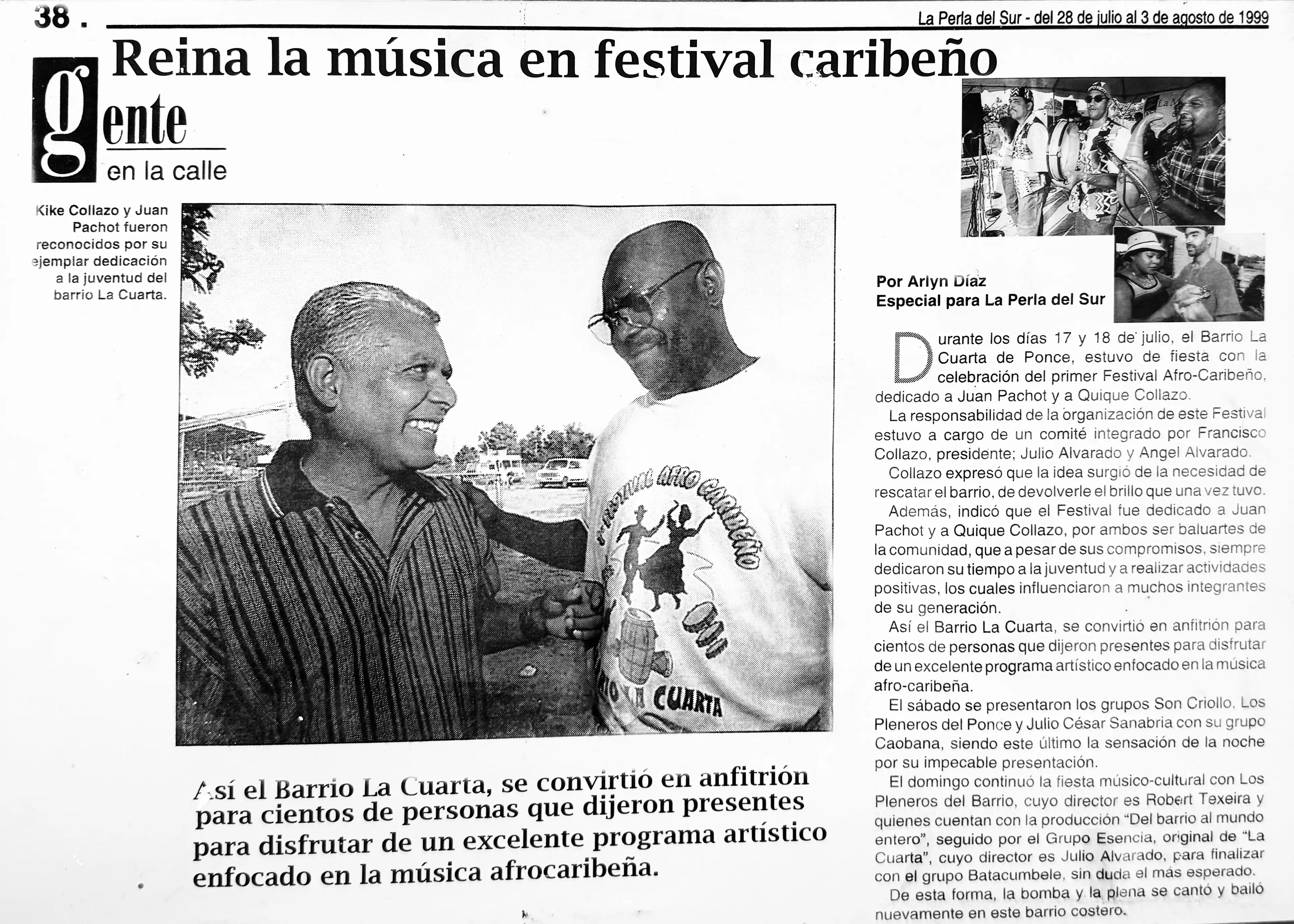 Reportaje del Periódico La Perla del Sur del 28 de julio al 3 de agosto de 1999 sobre la primera edición del Festival Afrocaribeño. En la foto principal los dos homenajeados en ese primer Festival: Don Kike Collazo y Juanito Pachot. 