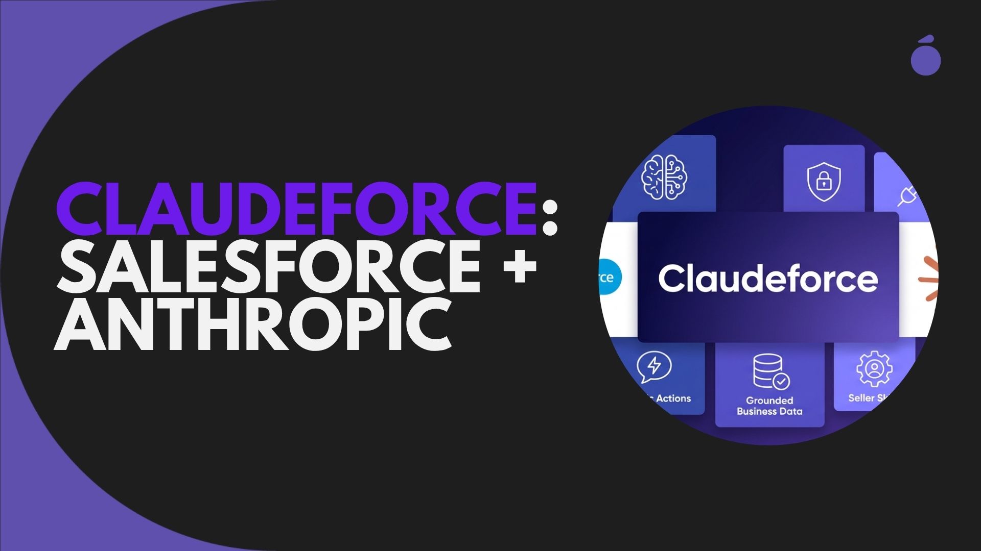 Claudeforce: Salesforce + Anthropic.