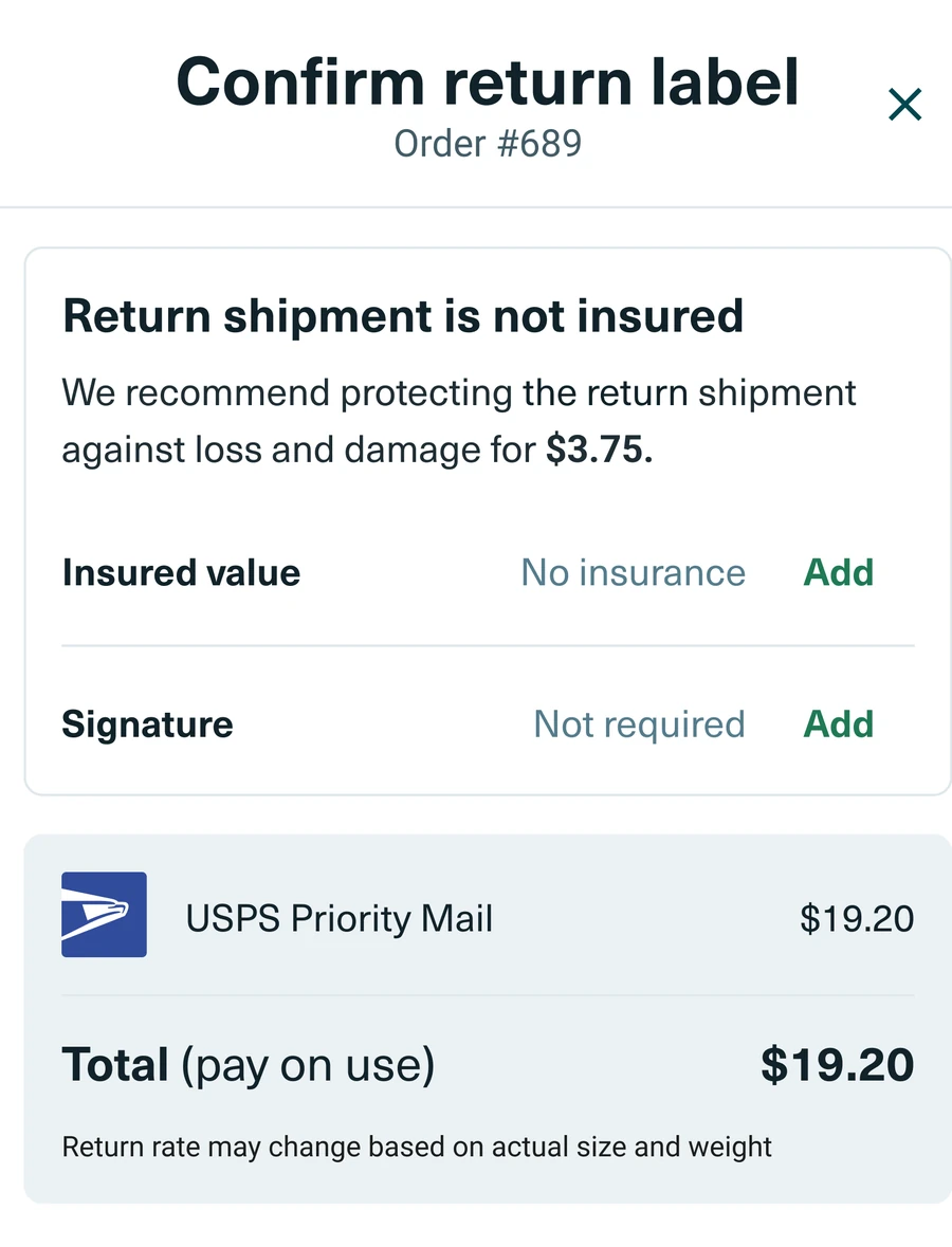 Shippo Confirm return label panel: the return shipment marked not insured, with the option to add coverage before purchase