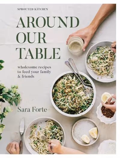Around Our Table by Sara Forte