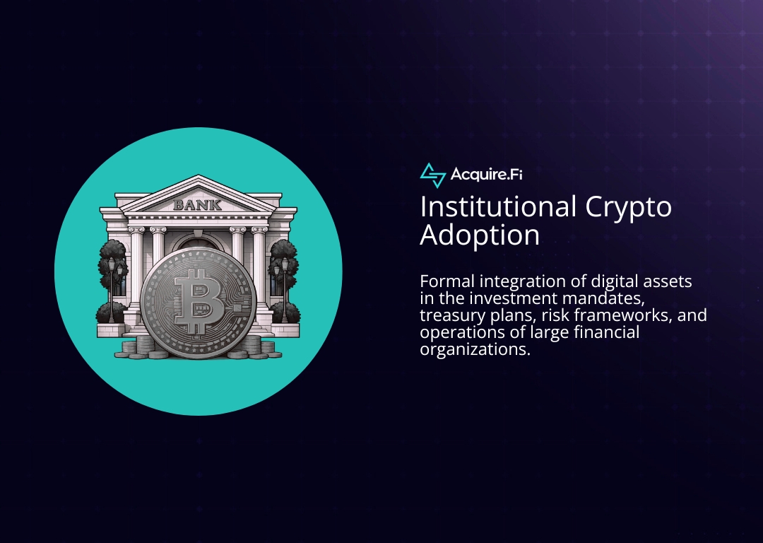 What Will Drive Institutional Crypto Adoption