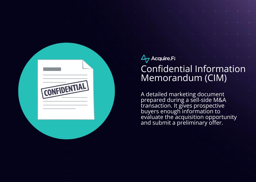 what is a Confidential Information Memorandum (CIM)