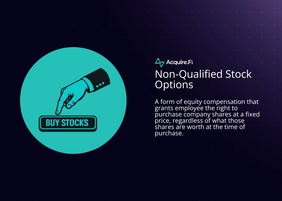 what are Non-Qualified Stock Options