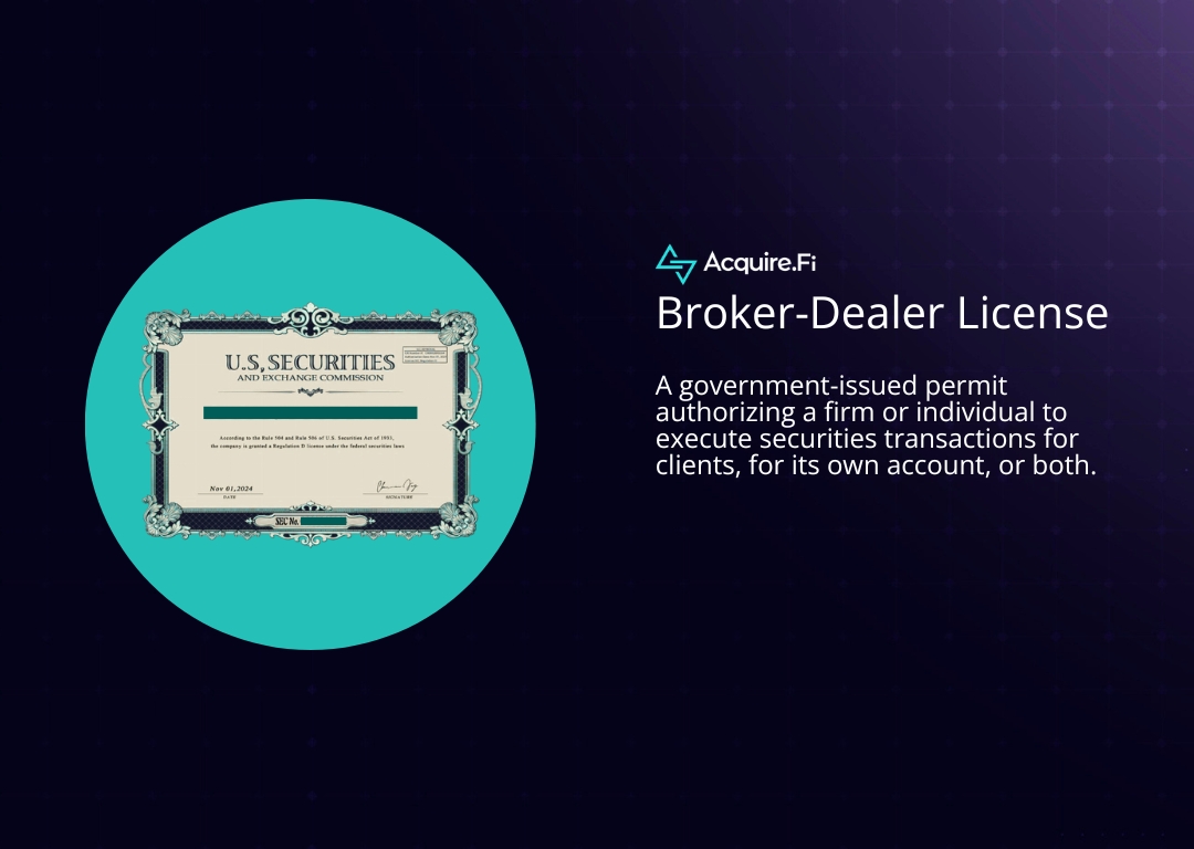 what is a Broker-Dealer License