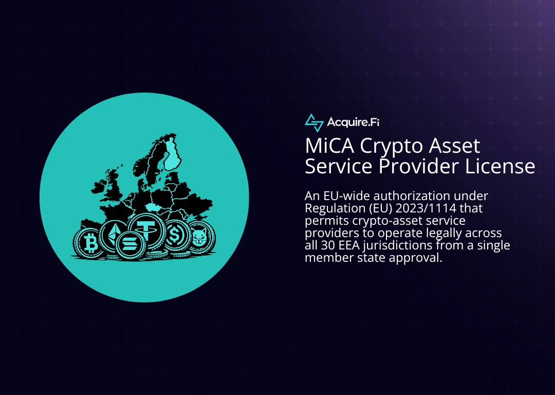 what is MiCA Crypto Asset Service Provider License