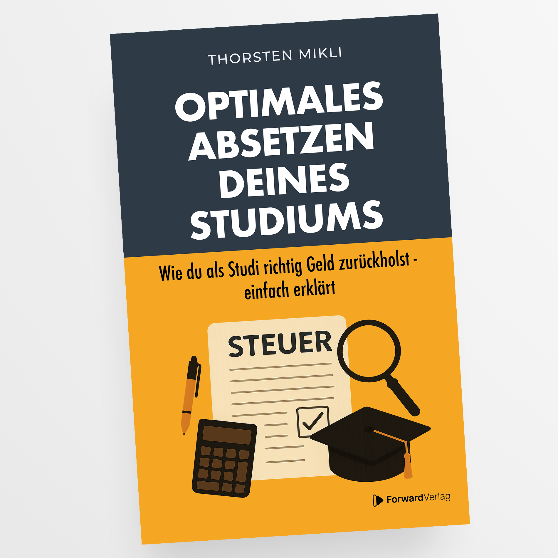 Optimales Absetzen deines Studiums