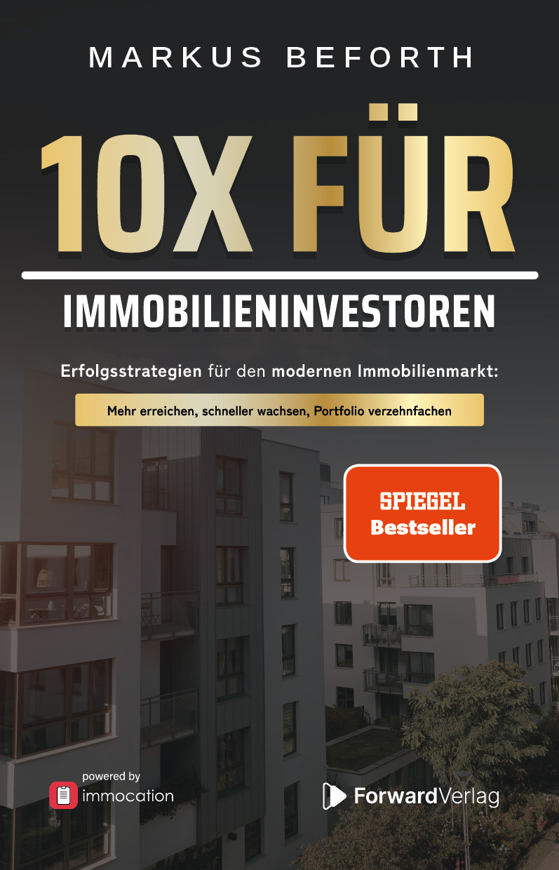 10X für Immobilieninvestoren:
