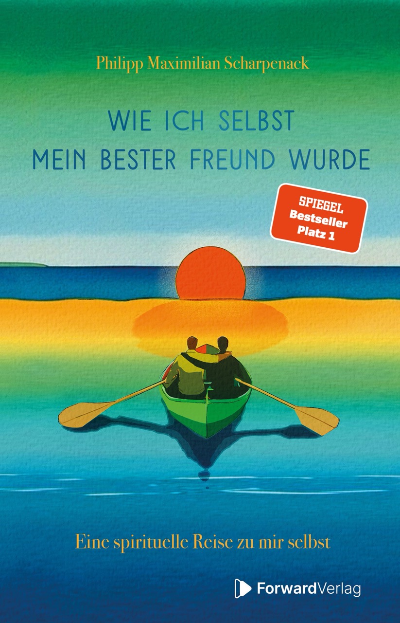 Wie ich selbst mein bester Freund wurde