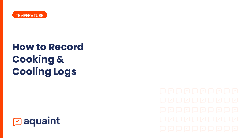 How to record cooking & cooling logs