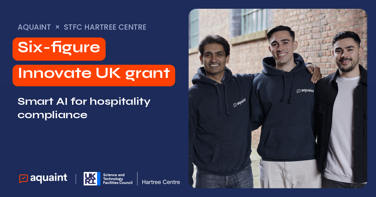 Aquaint founders in Manchester with headline Six-figure Innovate UK grant and the Aquaint and STFC Hartree Centre logos