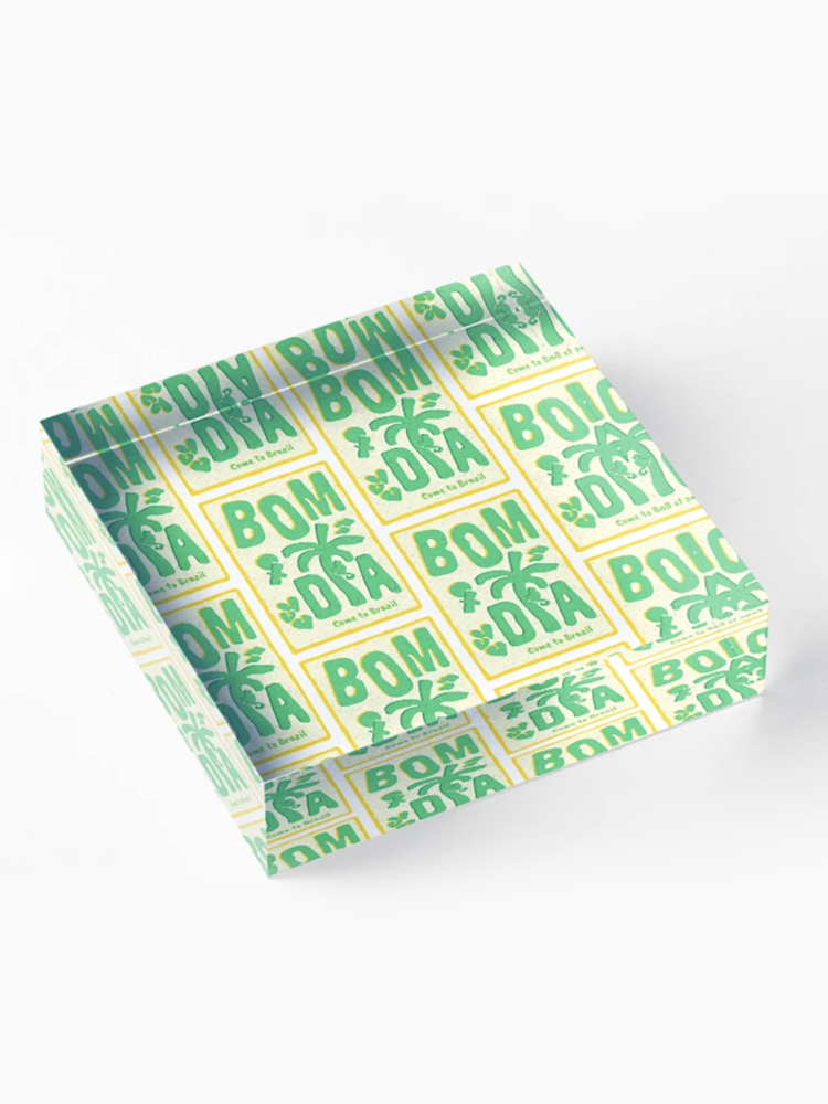 bom dia pattern at acrylic block

